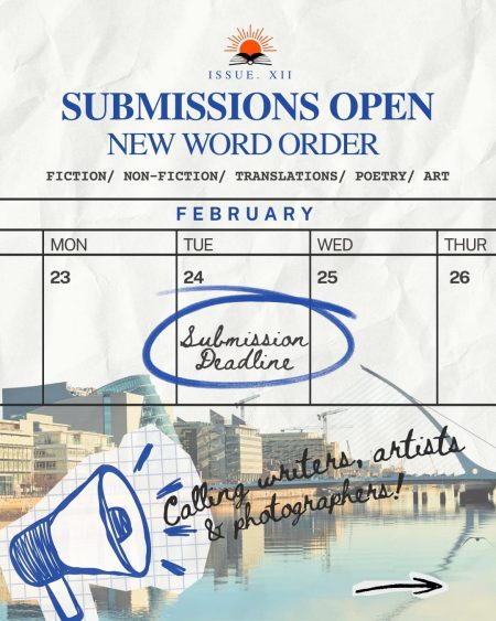 New Word Order Issue XII Call for Submissions, Deadline Feb 24th